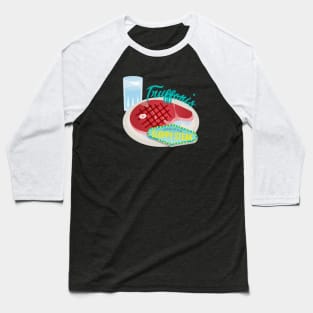 Truffoni's Home of the Sloppy Steak Baseball T-Shirt